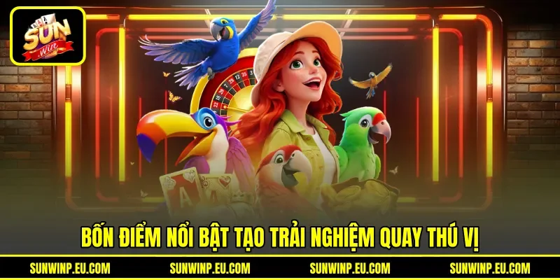 Bốn điểm nổi bật tạo trải nghiệm quay thú vị Bốn điểm nổi bật tạo trải nghiệm quay thú vị